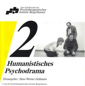 Humanistisches Psychodrama Band 2 von Gessmann,  Hans-Werner