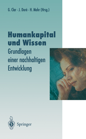 Humankapital und Wissen von Clar,  Günter, Dore,  Julia, Mohr,  Hans