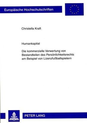 Humankapital von Kraft,  Christella