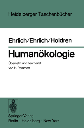 Humanökologie von Ehrlich,  A.H., Ehrlich,  P.R., Holdren,  J.P., Remmert,  H.
