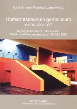 Humanressourcen gemeinsam entwickeln?! von Lang,  Rainhart, Scherm,  Ilona