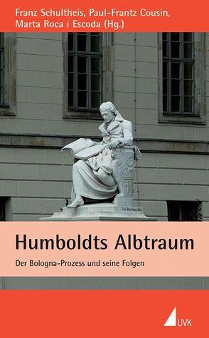 Humboldts Albtraum von Cousin,  Paul-Frantz, Hector,  Franz, Roca i Escoda,  Marta, Schultheis,  Franz