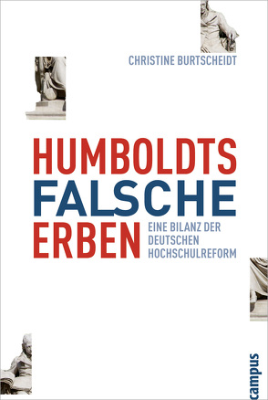 Humboldts falsche Erben von Burtscheidt,  Christine