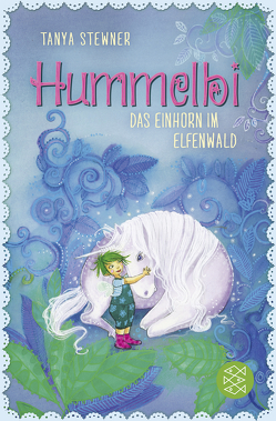 Hummelbi – Das Einhorn im Elfenwald von Jessler,  Nadine, Stewner,  Tanya