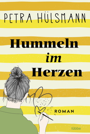 Hummeln im Herzen von Hülsmann,  Petra