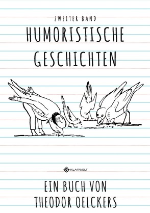 Humoristische Geschichten von Oelckers,  Theodor