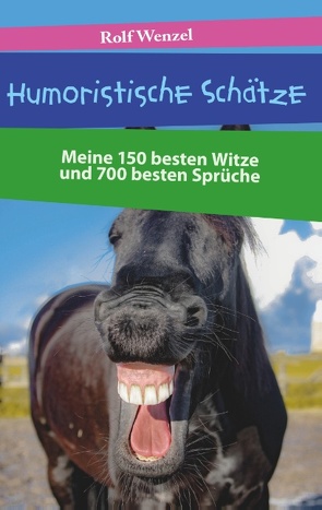 Humoristische Schätze von Wenzel,  Rolf