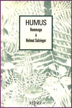 Humus – Hommage a Helmut Salzinger von Kellner,  Michael, Modick,  Klaus, Salzinger,  Mo