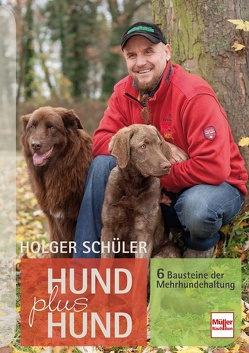 Hund plus Hund von Schüler,  Holger
