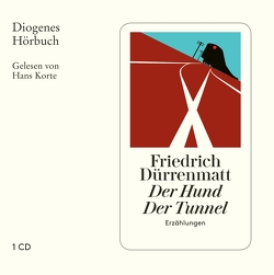 Der Hund / Der Tunnel von Dürrenmatt,  Friedrich, Korte,  Hans