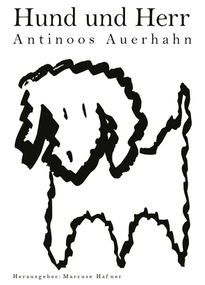 Hund und Herr von Auerhahn,  Antinoos