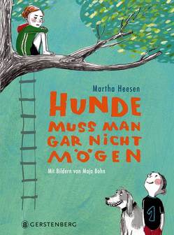 Hunde muss man gar nicht mögen von Bohn,  Maja, Erdorf,  Rolf, Heesen,  Martha