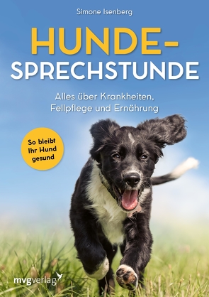 Hunde-Sprechstunde von Isenberg,  Simone