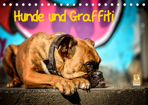 Hunde und Graffiti (Tischkalender 2022 DIN A5 quer) von Janetzek,  Yvonne