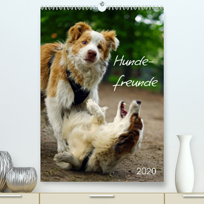 Hundefreunde (Premium, hochwertiger DIN A2 Wandkalender 2023, Kunstdruck in Hochglanz) von Wankmüller,  Julia