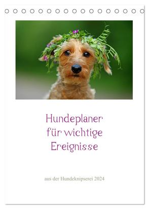 Hundeplaner für wichtige Ereignisse (Tischkalender 2024 DIN A5 hoch), CALVENDO Monatskalender von Köntopp,  Kathrin