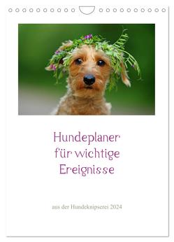 Hundeplaner für wichtige Ereignisse (Wandkalender 2024 DIN A4 hoch), CALVENDO Monatskalender von Köntopp,  Kathrin