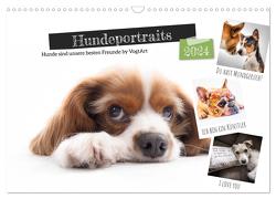 Hundeportraits, Hunde sind unsere besten Freunde by VogtArt (Wandkalender 2024 DIN A3 quer), CALVENDO Monatskalender von VogtArt,  VogtArt