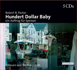 Hundert Dollar Baby von Bergmann,  Emanuel, Groth,  Steffen, Parker,  Robert B.