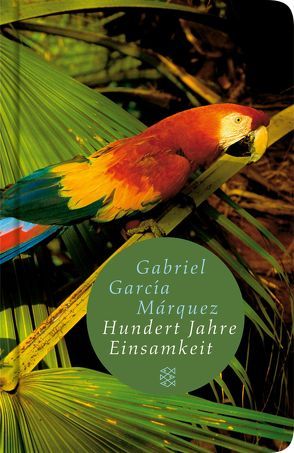 Hundert Jahre Einsamkeit von García Márquez,  Gabriel, Ploetz,  Dagmar