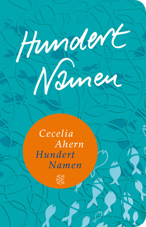 Hundert Namen von Ahern,  Cecelia, Strüh,  Christine