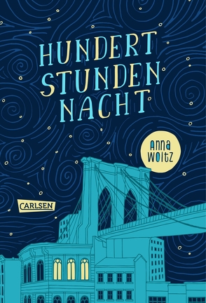 Hundert Stunden Nacht von Kluitmann,  Andrea, Woltz,  Anna