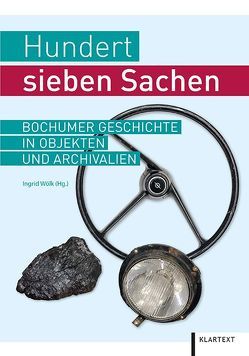 Hundertsieben Sachen von Wölk,  Ingrid