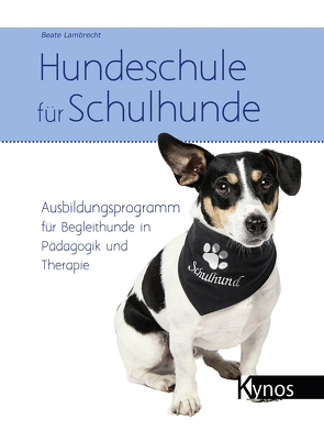 Hundeschule für Schulhunde von Lambrecht,  Beate