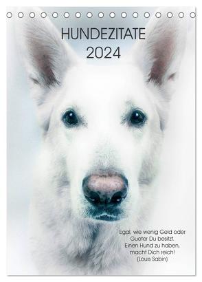 Hundezitate 2024 (Tischkalender 2024 DIN A5 hoch), CALVENDO Monatskalender von dogmoves,  dogmoves