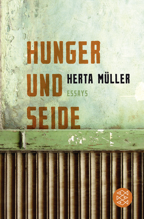 Hunger und Seide von Mueller,  Herta