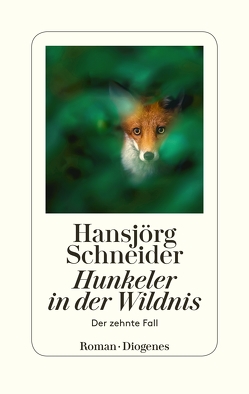 Hunkeler in der Wildnis von Schneider,  Hansjörg