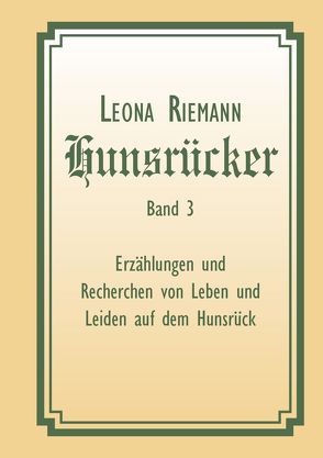 Hunsrücker Band 3 von Riemann,  Leona