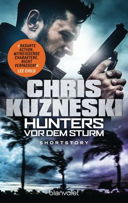 Hunters – Vor dem Sturm von Kuzneski,  Chris