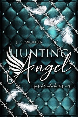 HUNTING ANGEL 3 von Wonda,  J. S.