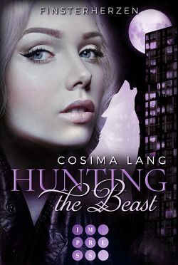 Hunting the Beast 3: Finsterherzen von Lang,  Cosima