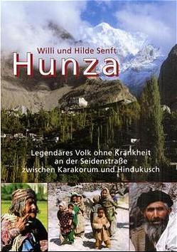 Hunza von Senft Hilde, Senft,  Willi
