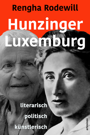 Hunzinger – Luxemburg von Luxemburg,  Rosa, Porcelli,  Micaela, Rodewill,  Rengha