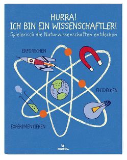 Hurra! Ich bin ein Wissenschaftler! von Russell,  Harriet