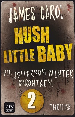 Hush Little Baby von Carol,  James, Ströle,  Wolfram
