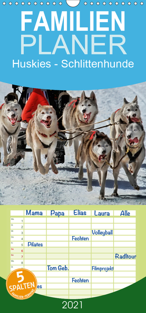 Huskies – Schlittenhunde – Familienplaner hoch (Wandkalender 2021 , 21 cm x 45 cm, hoch) von Roder,  Peter