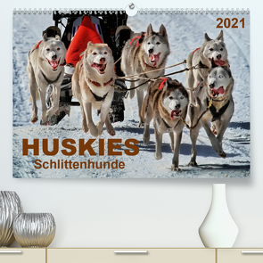 Huskies – Schlittenhunde (Premium, hochwertiger DIN A2 Wandkalender 2021, Kunstdruck in Hochglanz) von Roder,  Peter