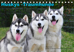 Huskys – Traumhunde (Tischkalender 2023 DIN A5 quer) von Ebardt,  Michael