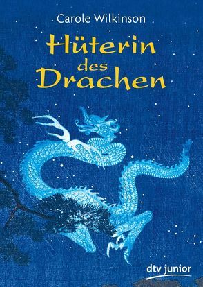 Hüterin des Drachen von Knecht,  Peter, Wilkinson,  Carole