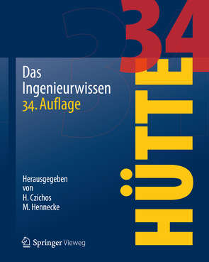 HÜTTE – Das Ingenieurwissen von Akademischer Verein Hütte e.V., Czichos,  Horst, Hennecke,  Manfred