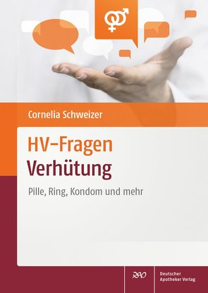 HV-Fragen: Verhütung von Schweizer,  Cornelia