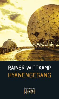 Hyänengesang von Wittkamp,  Rainer