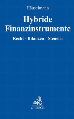 Hybride Finanzinstrumente von Häuselmann,  Holger