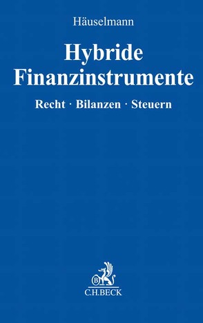 Hybride Finanzinstrumente von Häuselmann,  Holger