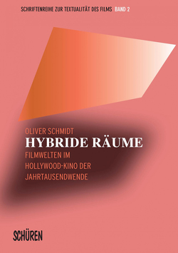 Hybride Räume von Schmidt,  Oliver