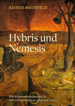 Hybris und Nemesis von Mausfeld,  Rainer